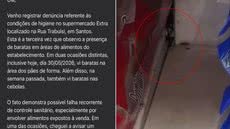 Cliente registrou uma barata em prateleira do setor de pães de supermercado na Ponta da Praia, em Santos; denúncia motivou vistoria da Vigilância Sanitária no estabelecimento - Imagem: Matheus Dias