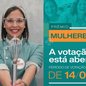 A votação popular, que definirá as vencedoras, segue até o dia 25 de agosto - Imagem: Divulgação/ @mulheres_positivas