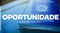 PAT Guarujá oferece quase 80 novas vagas de emprego; conheça as oportunidades - Imagem: Reprodução/Prefeitura de Guarujá