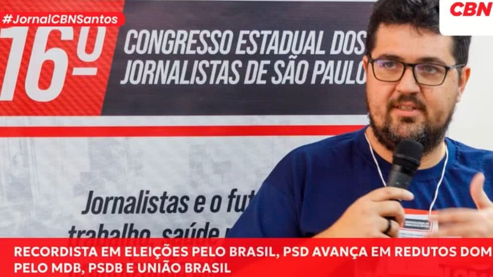 Ao todo, PSD contou com 891 eleitos em 1.751 candidatos - Imagem: CBN Santos
