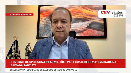 Durante entrevista, o Secretário de Saúde destacou a importância do investimento para a continuidade dos serviços de saúde materno-infantil na região - Foto: Rádio CBN Santos